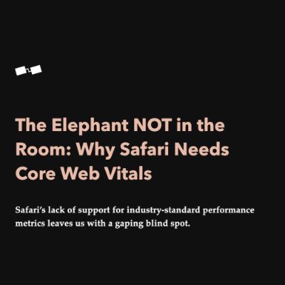 Proč všichni chceme, aby Safari umělo Core Web Vitals?